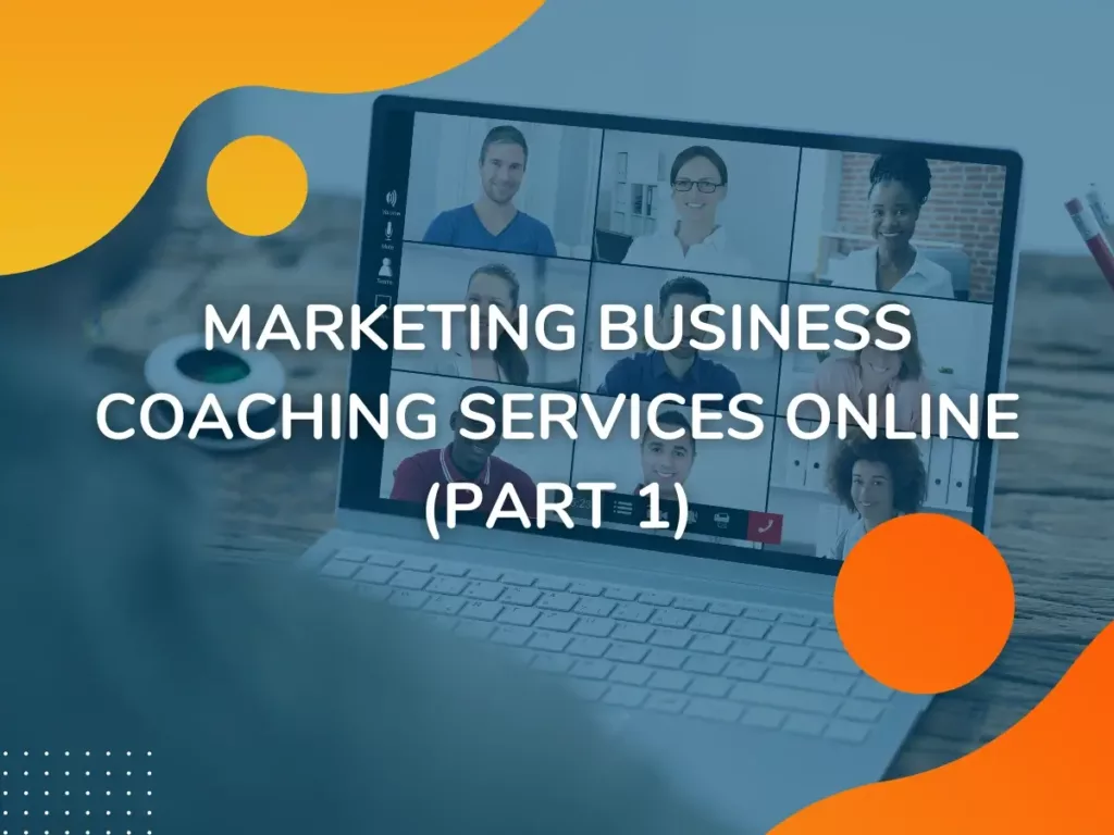 Marketing Business Coaching Services Online Part 1 | OneVA Hub