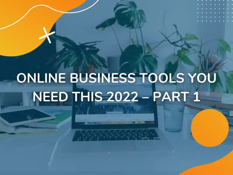 Online Business Tools You Need This 2022 - Part 1 | OneVA Hub