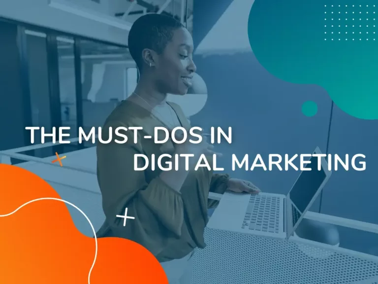 The Must-Dos In Digital Marketing | OneVA Hub