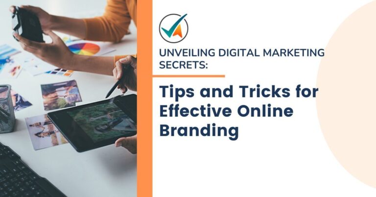 Unveiling-Digital-Marketing-Secrets_-Tips-and-Tricks-for-Effective-Online-Branding